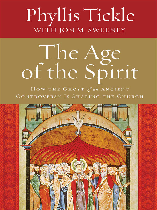 Title details for The Age of the Spirit by Phyllis Tickle - Available